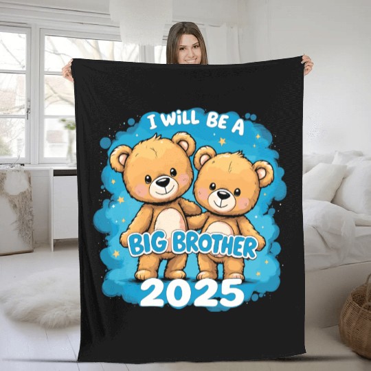 I Will Be Big Brother 2025 Teddy Bear Fleece Blankets