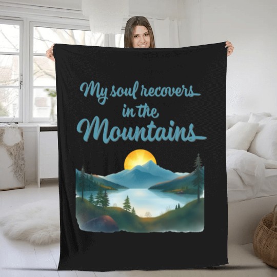 Mountains and Sunrise Inspirational quote Fleece Blankets