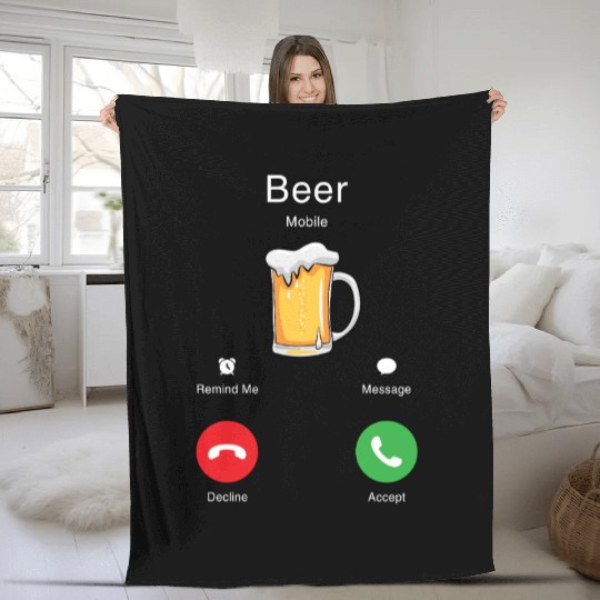 Funny Beer Calling Party Humor Pub Cheers For Men Fleece Blankets