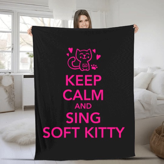 Keep calm and sing soft kitty Fleece Blankets