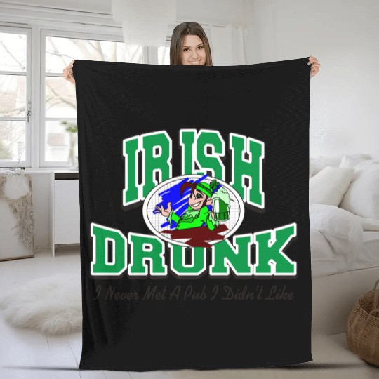 Irish Drunk Fleece Blankets