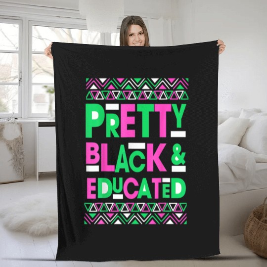 AKA Sorority Pretty Black Educated Black History M Fleece Blankets