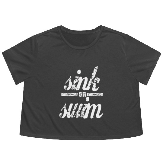 Sink or swim Vintage Feel Flowy Cropped Tees