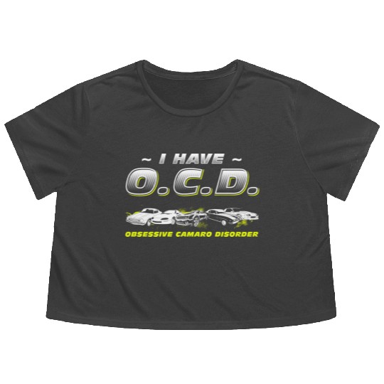 CAMARO - I HAVE O.C.D Flowy Cropped Tees