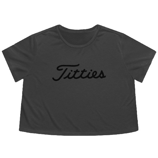 Titties Flowy Cropped Tees