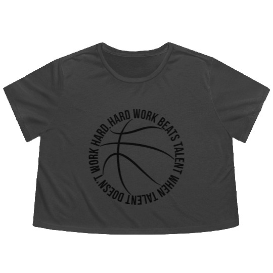 Hard Work Beats Talent Basketball Flowy Cropped Tees