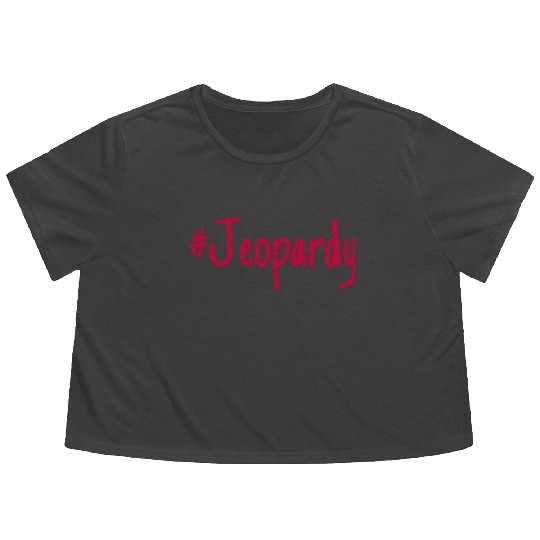 #Jeopardy Flowy Cropped Tees