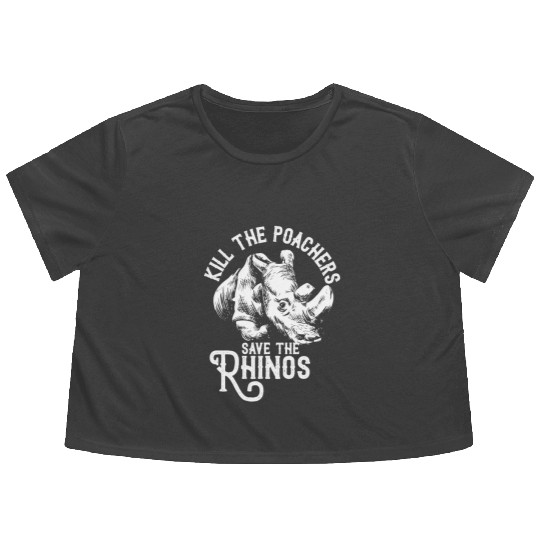 Kill the poachers not the rhinos gift rhino day Flowy Cropped Tees