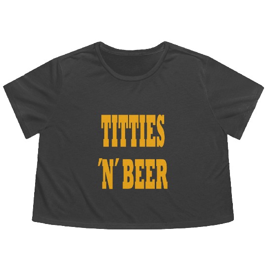 TITTIES N BEER Flowy Cropped Tees
