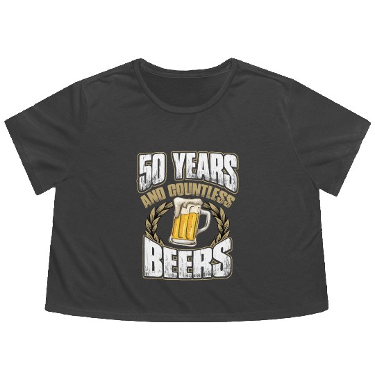 Funny 50th Birthday Flowy Cropped Tees Fifty Years And Countless Beers