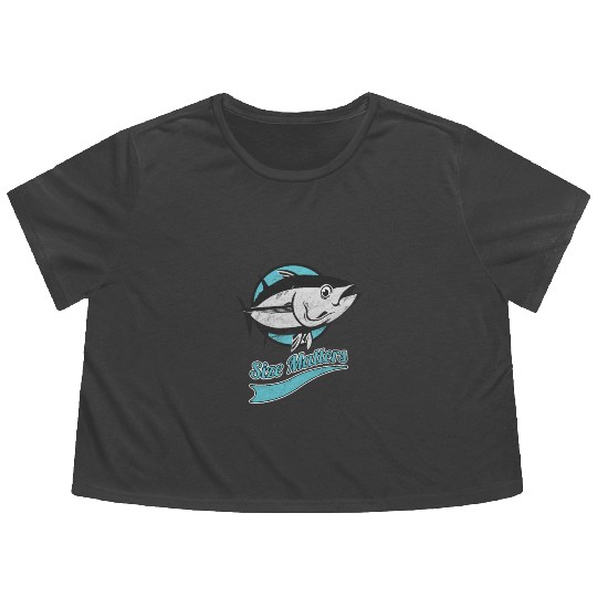 Fish Size Matters Fisherman Fish Ocean Sea Flowy Cropped Tees