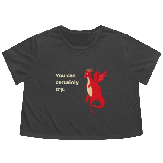 You Can Certainly Try Red Dragon Flowy Cropped Tees