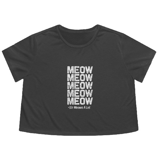 Cat Meow Meow Meow Meow Meow Flowy Cropped Tees