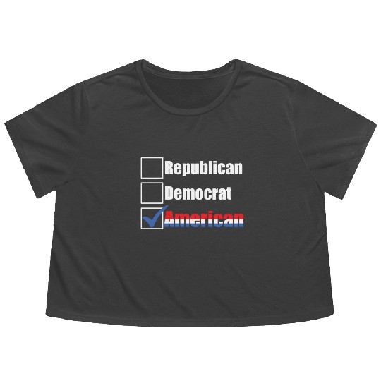 Republican Democrat American Patriotic Anti Flowy Cropped Tees