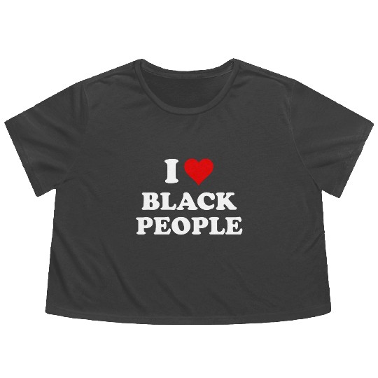 I Love Black People Flowy Cropped Tees