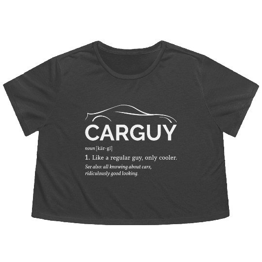 Car Guy Definition I - Cool Car Flowy Cropped Tees