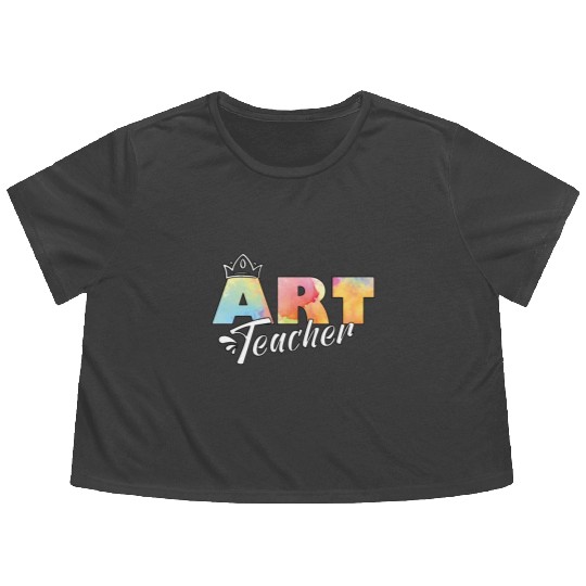 Art Teacher Teaching Student Arts Class Gifts Flowy Cropped Tees