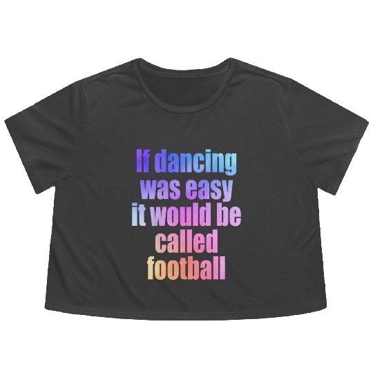 Dance school dance lessons dancing couple Football Flowy Cropped Tees