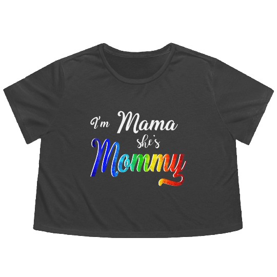 Im Mama Shes Mommy Lesbian Mom Flowy Cropped Tees