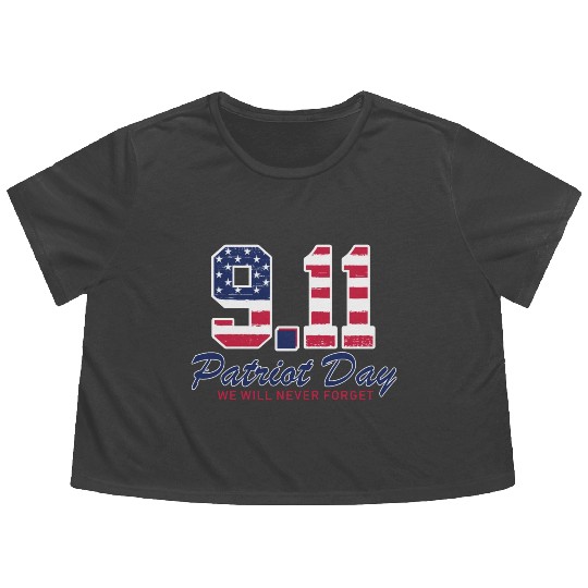 Patriot Day Never Forget 9 11 Anniversary Flowy Cropped Tees