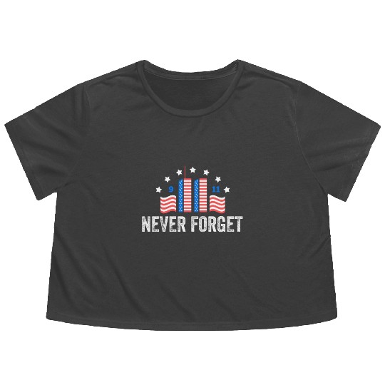 Never Forget 9/11 Patriot Day 2021 Flowy Cropped Tees
