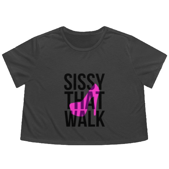Sissy That Walk png Flowy Cropped Tees