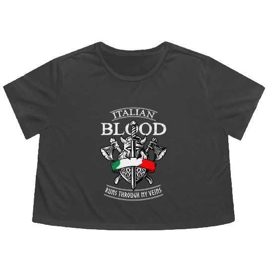 Italian Blood Runs through my Veins, Italy FLag Flowy Cropped Tees