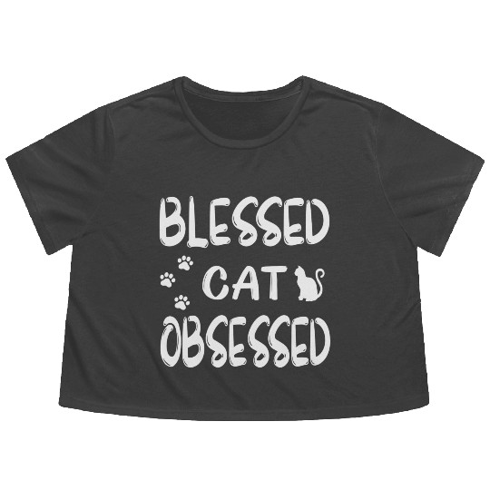 blessed cat obsessed Flowy Cropped Tees