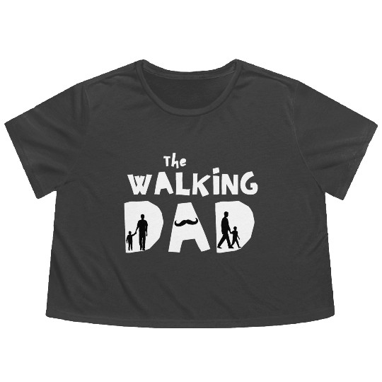 The walking dad - Special Gift For fathers Flowy Cropped Tees