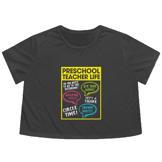 Preschool Teacher Life Flowy Cropped Tees