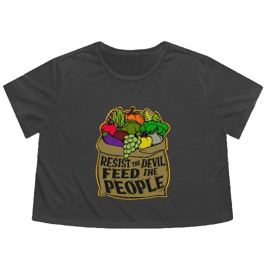 Resist the Devil Feed the People Flowy Cropped Tees