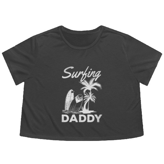 Surfboard Surfing Daddy Wave Surfer Daddy Surfing Flowy Cropped Tees