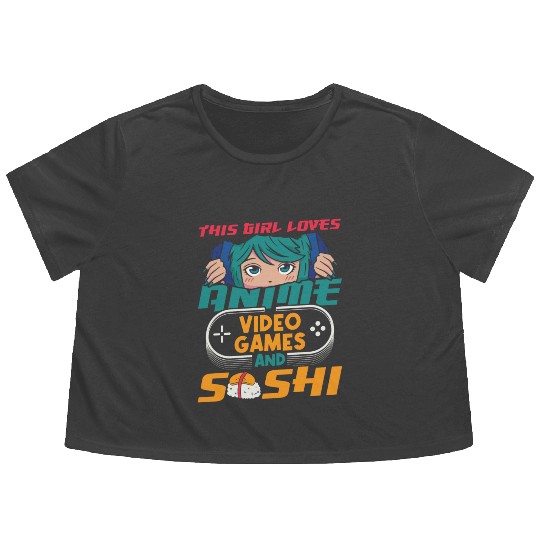 This Girl Loves Anime And Sushi Lover Japan Flowy Cropped Tees