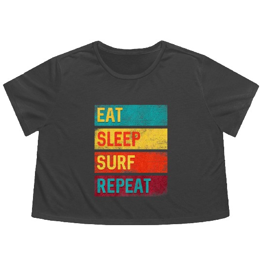 Surfing Gift Eat Sleep Surf Repeat Flowy Cropped Tees