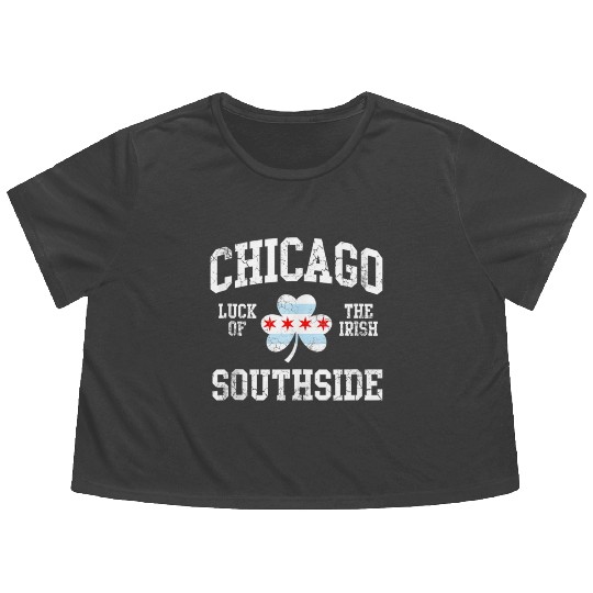 Chicago Southside Luck Of The Irish St Patrick s Flowy Cropped Tees