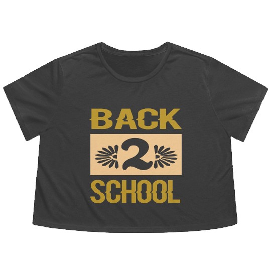 Back to school, Funny gift print idea merch Flowy Cropped Tees