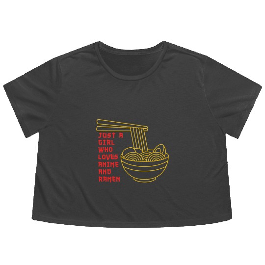 Just A Girl Who Loves Anime And Ramen Flowy Cropped Tees