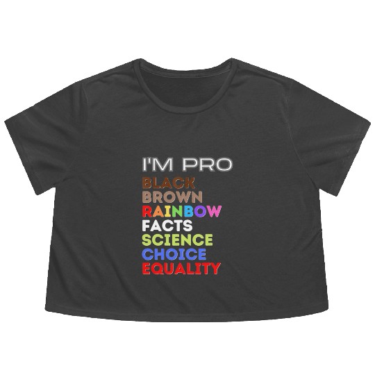 black brown rainbow facts science choice equality Flowy Cropped Tees