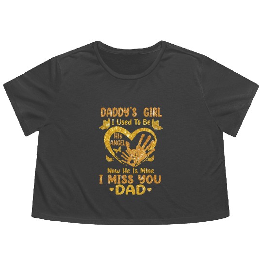 Daddy's Girl I Used To Be His Angel Father Day Flowy Cropped Tees