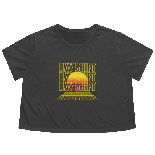 Day Shift Working Job Work Worker Flowy Cropped Tees