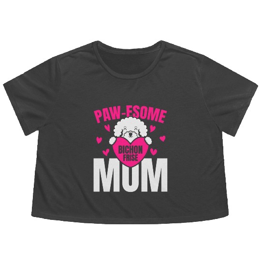Pawesome Bichon Frise Mom Dog Lover Puppy Paw Love Flowy Cropped Tees