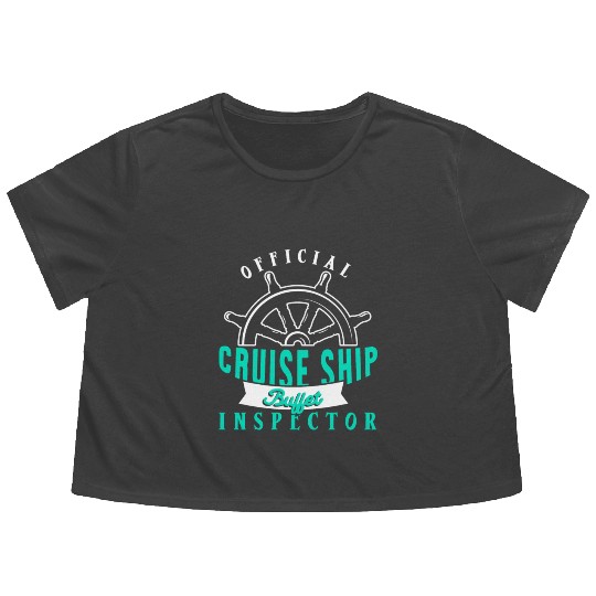Funny Cruise Ship Buffet Inspector Partners Flowy Cropped Tees