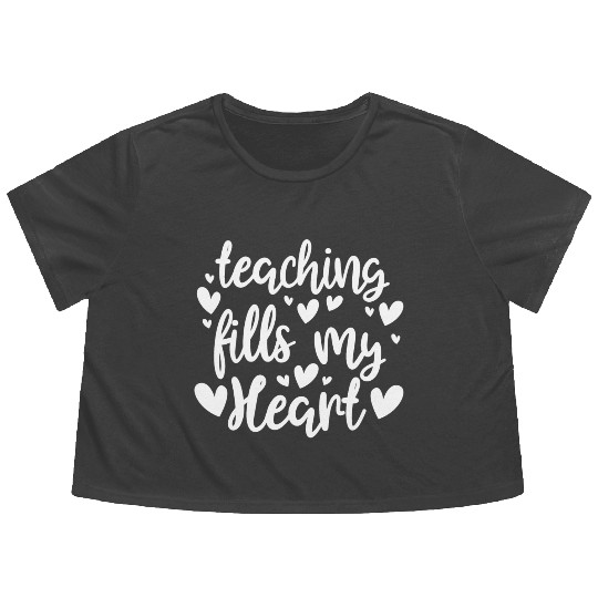 His Her Valentine Teacher Teaching Fills My Heart Flowy Cropped Tees