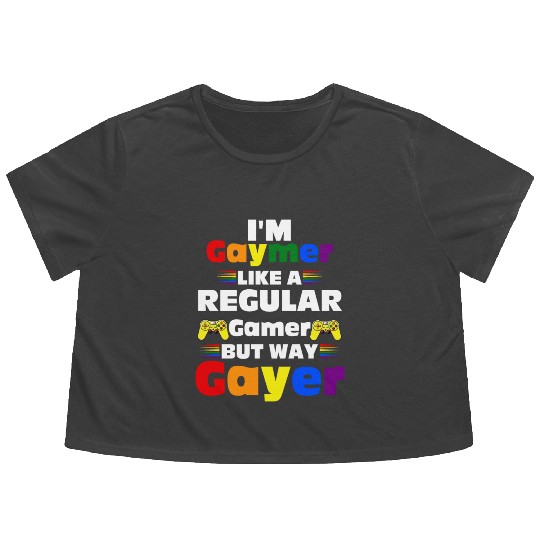 Funny Gaymer Gay Gamer Gayer - Pride Rainbow LGBT Flowy Cropped Tees