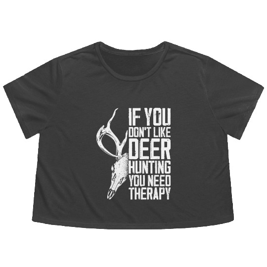 Buck Deer Hunting Hunter If You Flowy Cropped Tees
