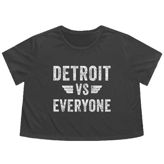 Detroit Vs Everyone Funny Michigan Flowy Cropped Tees
