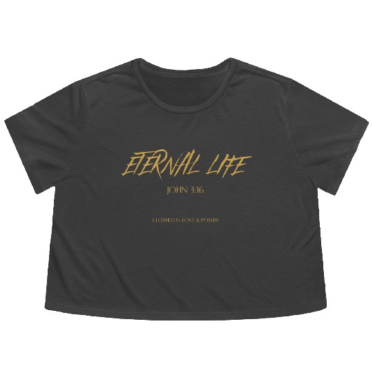 Eternal life John 3:16 Flowy Cropped Tees