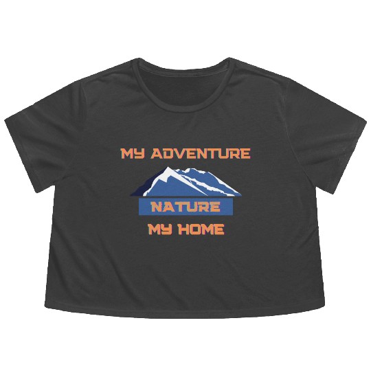 My Adventure Nature My Home Flowy Cropped Tees