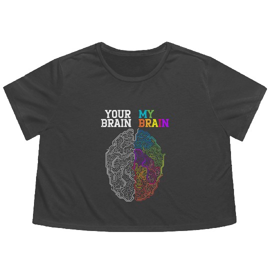 Your Brain My Brain Embrace Neurodiversity ADHD Flowy Cropped Tees