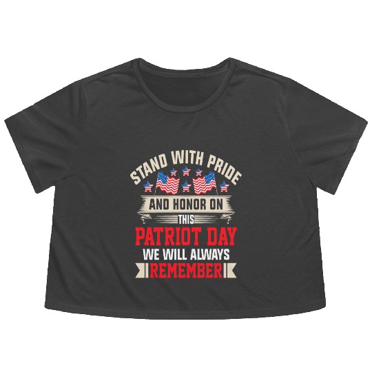 Patriot Day We Will Always Remember Flowy Cropped Tees